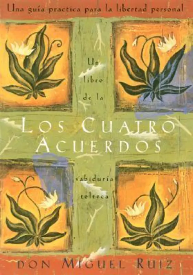 Los Cuatro Acuerdos book cover 